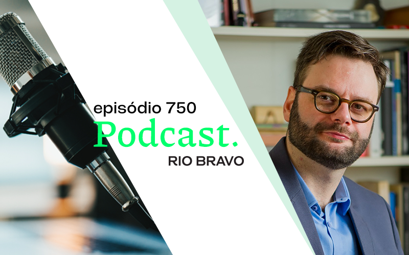 Podcast 750 – Guilherme Ravache: “As big techs também são grupos de mídia”