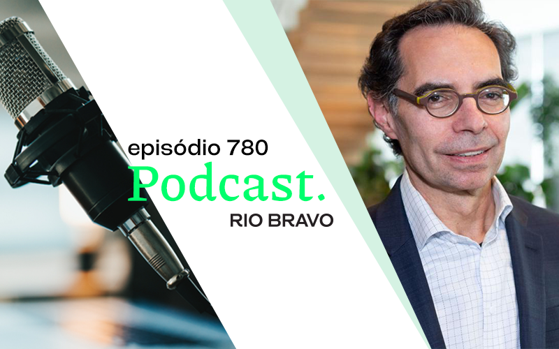 Podcast 780 – Arthur Ramos: “O Brasil tem condições de ser o primeiro país carbon neutral do G20”