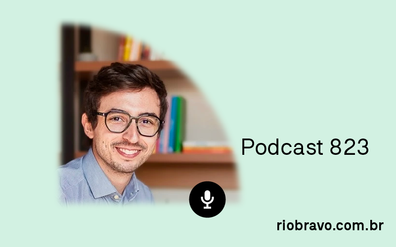 Podcast 822 – Bruno Nunes